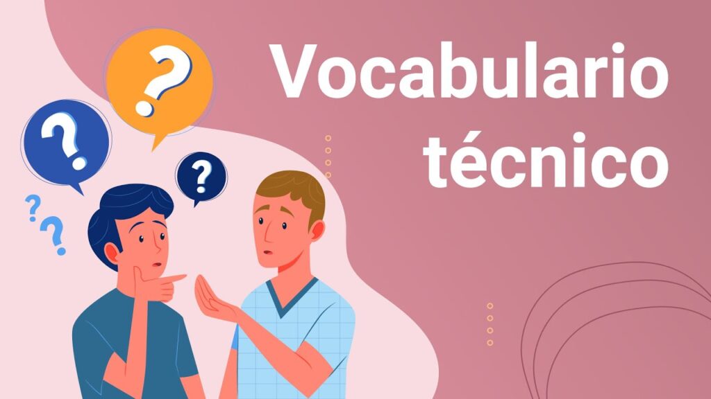 Que Importancia Tiene El Vocabulario Tecnico Telesecundaria